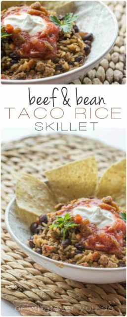 Easy Beef and Bean Taco Rice Skillet - Or Whatever You Do