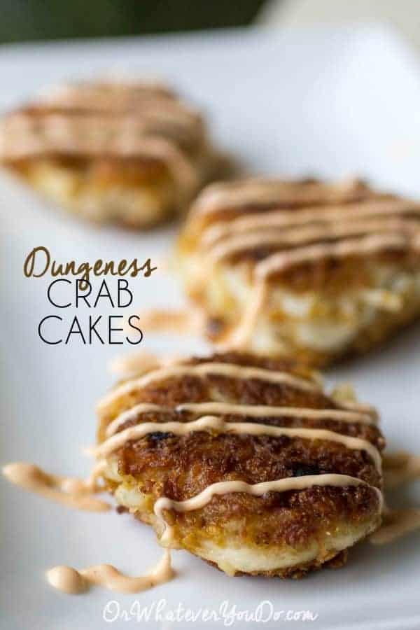 Dungeness Crab Cakes - Or Whatever You Do