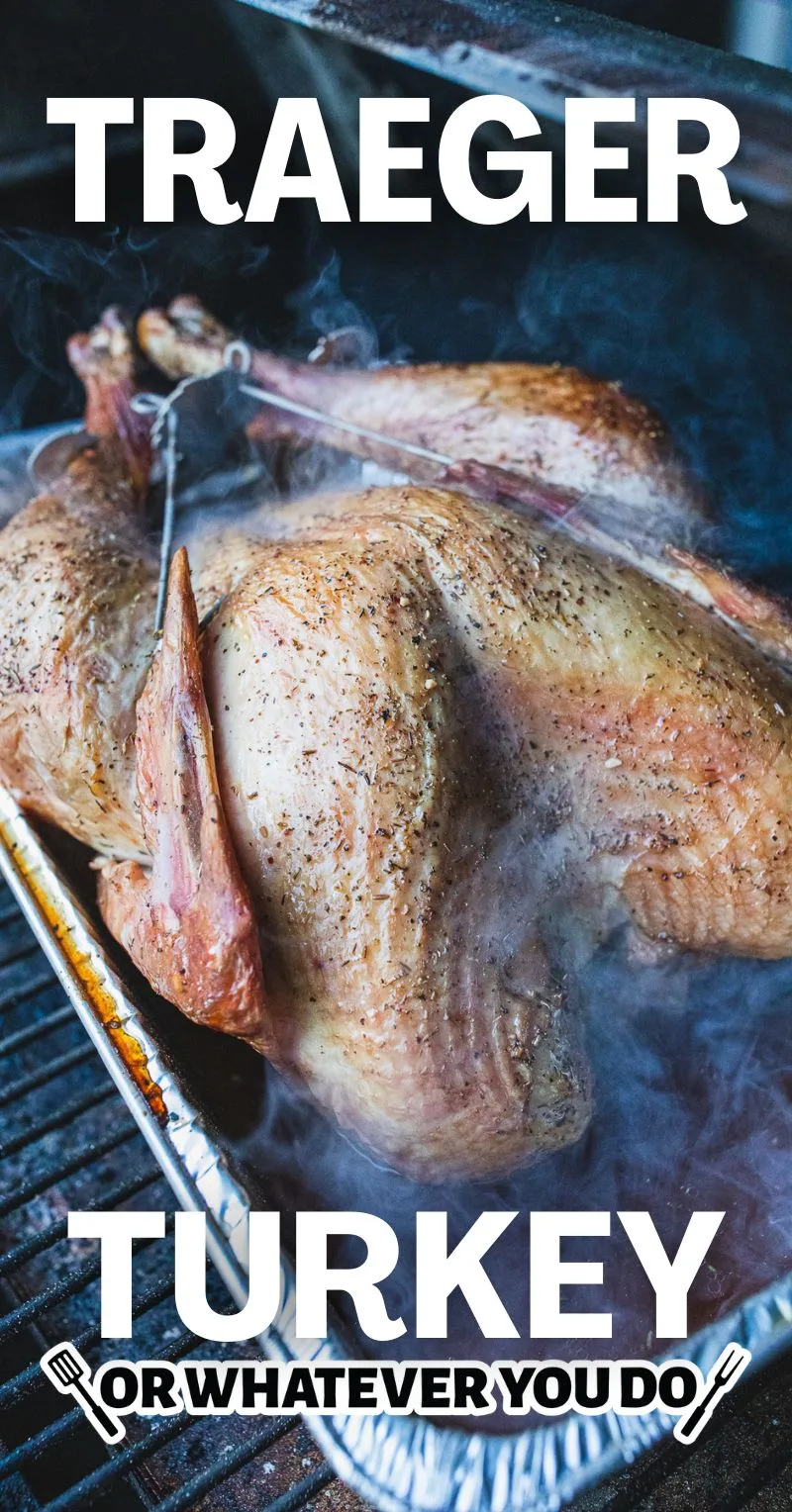 https://www.orwhateveryoudo.com/wp-content/uploads/2017/11/Traeger-Smoked-Turkey-1-1.jpg.webp