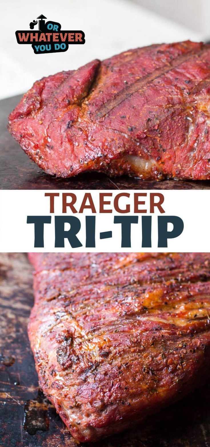 Traeger TriTip Smoked TriTip Recipe on the pellet grill