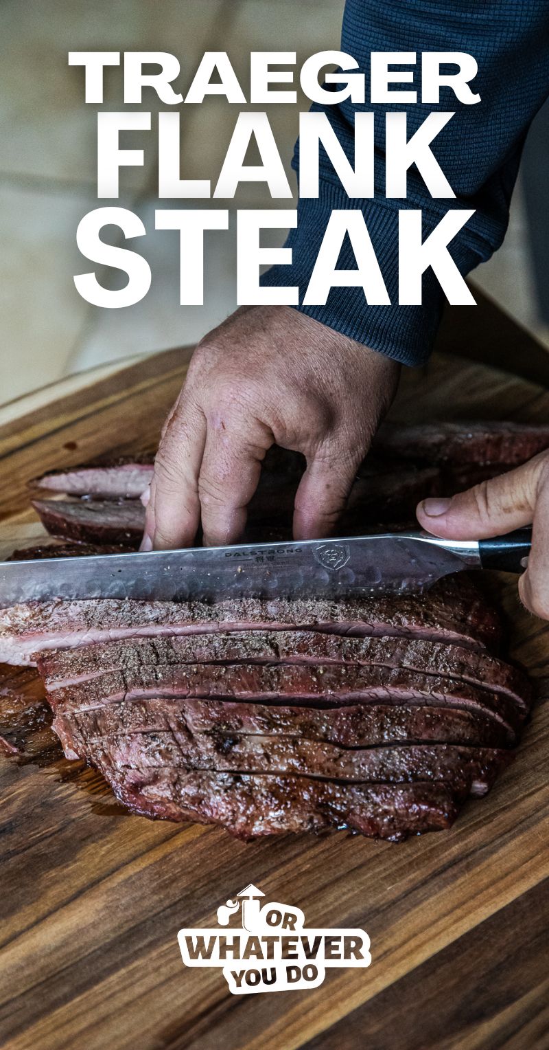 Traeger Flank Steak