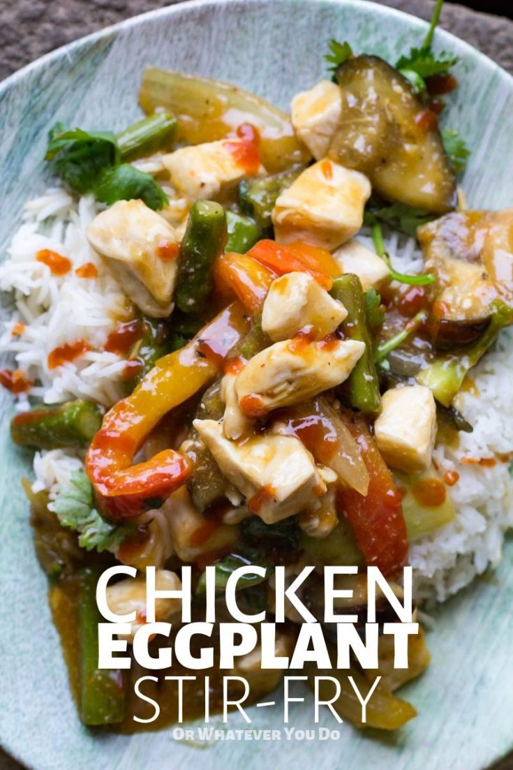 Chicken and Eggplant Stir-Fry - Easy dinner recipe