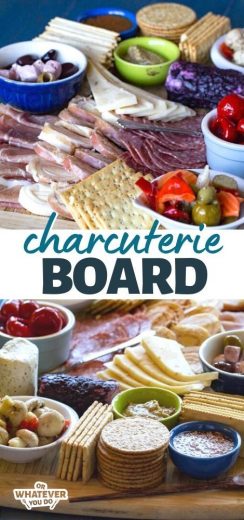 Easy Holiday Charcuterie Board - Or Whatever You Do