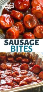 BBQ Smoked Sausage Bites - Or Whatever You Do