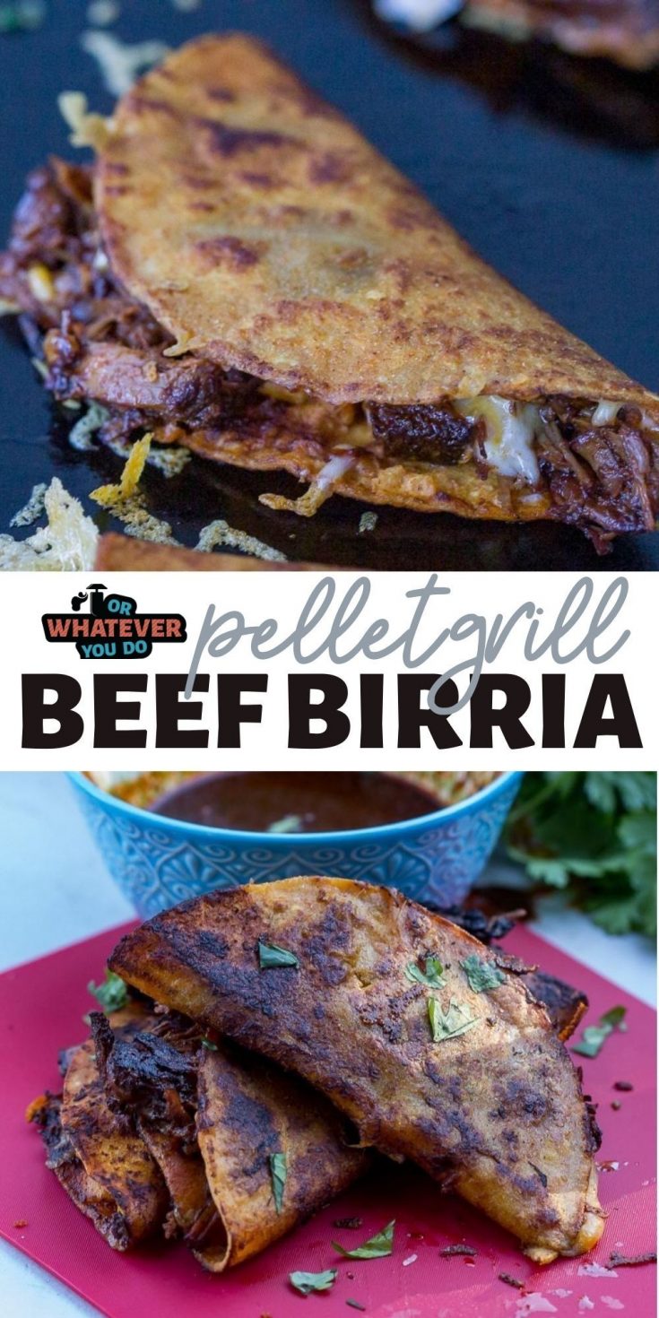 Pellet Grill Beef Birria Tacos Recipe | Or Whatever You Do