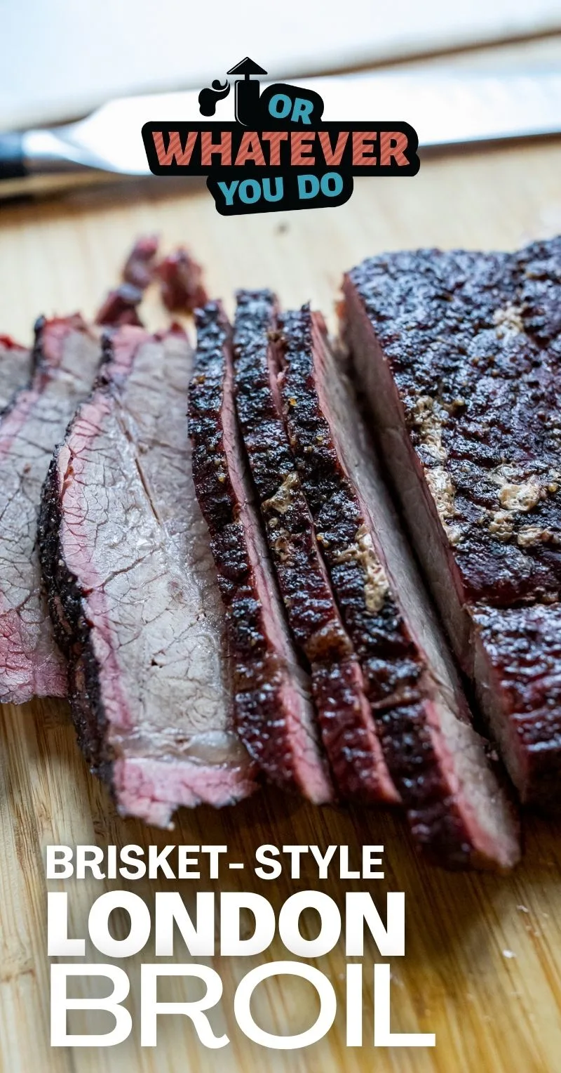 https://www.orwhateveryoudo.com/wp-content/uploads/2022/02/Brisket-Style-London-Broil-2.jpg.webp