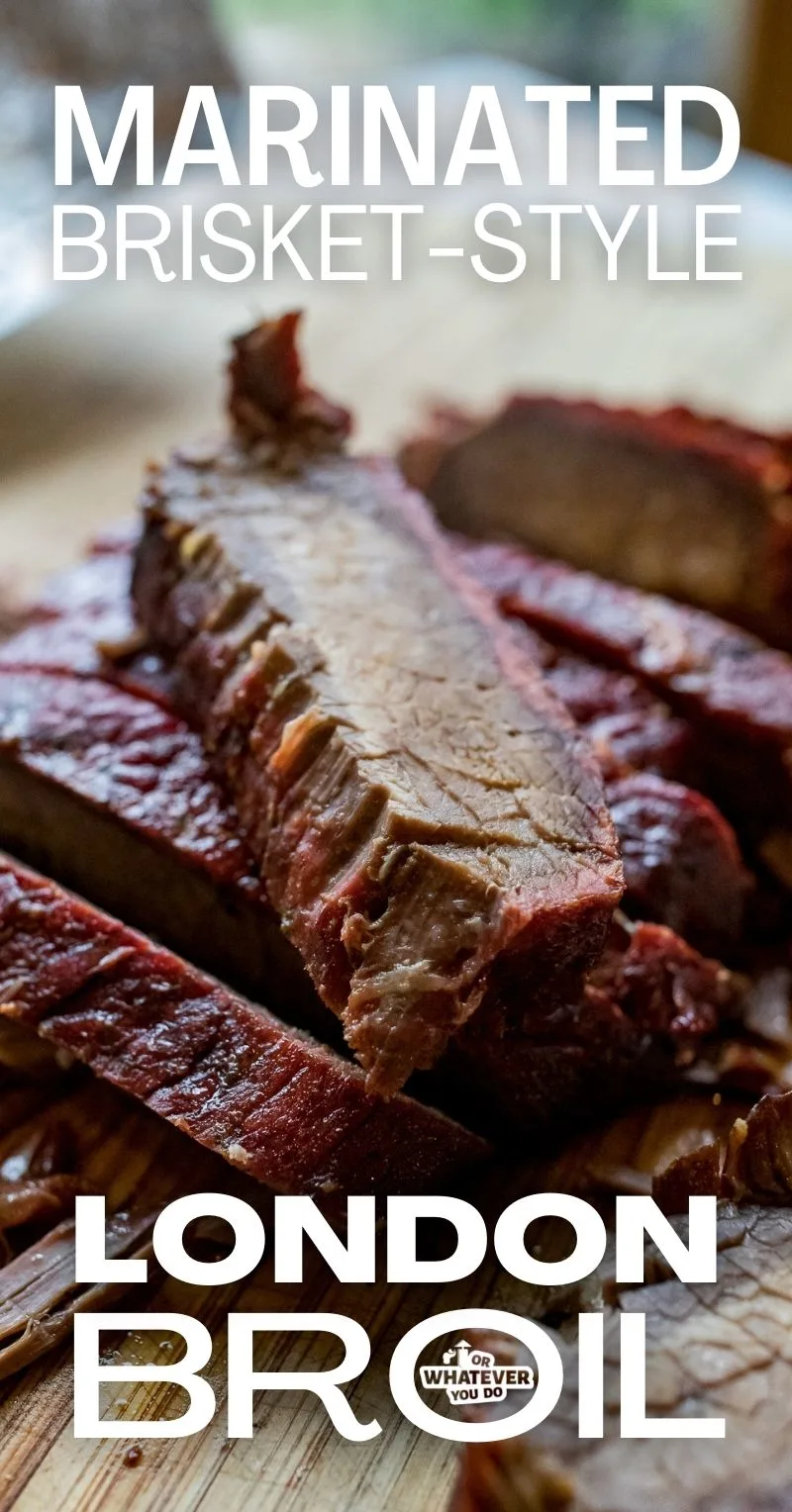 https://www.orwhateveryoudo.com/wp-content/uploads/2022/03/Marinated-Brisket-Style-London-Broil-Recipe-1.jpg.webp