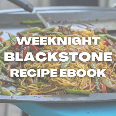 60+ Incredible Blackstone Recipes - Or Whatever You Do