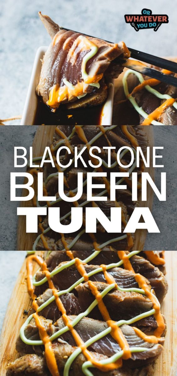 Blackstone Seared Bluefin Tuna Or Whatever You Do 7886