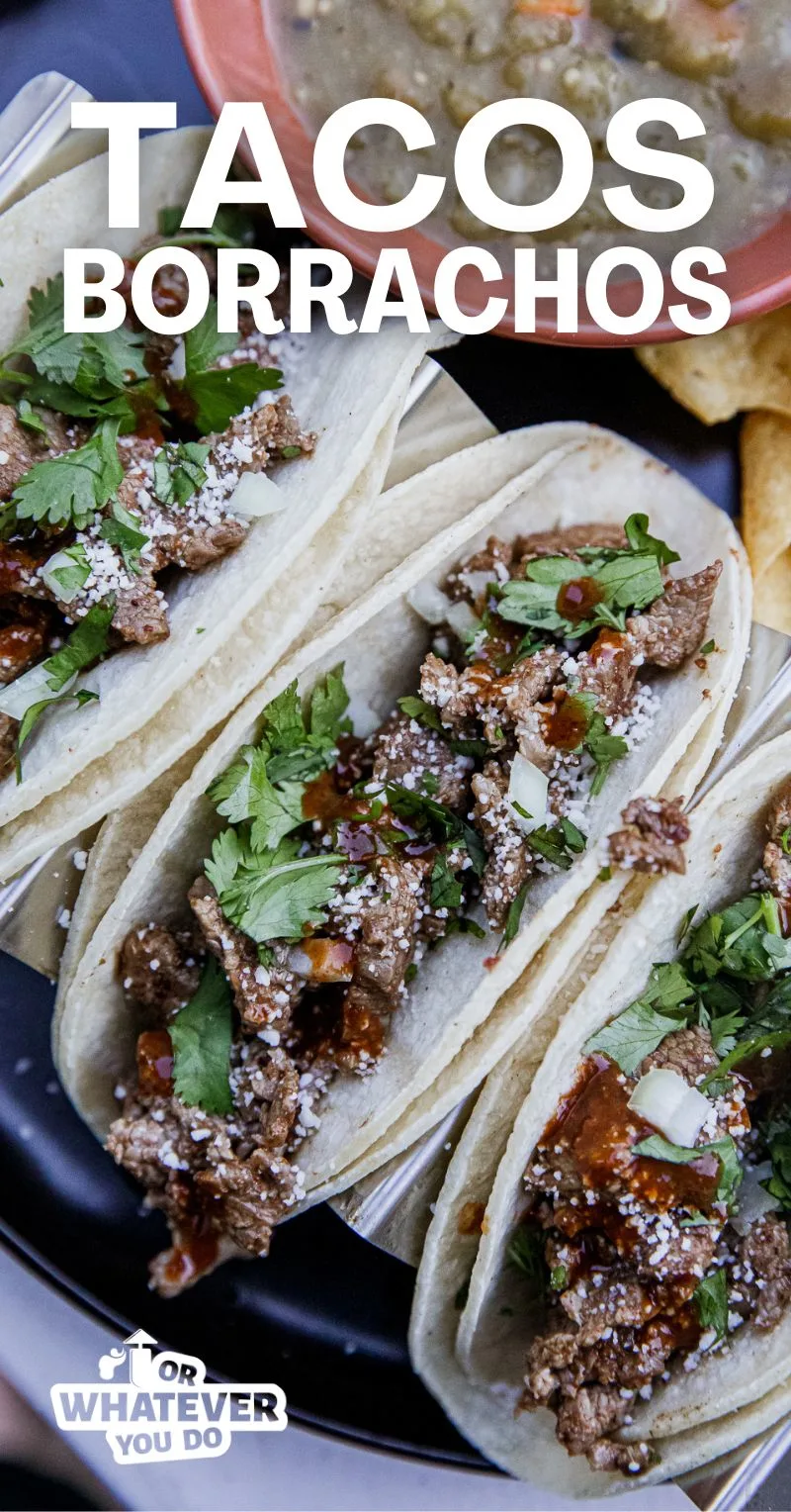 https://www.orwhateveryoudo.com/wp-content/uploads/2023/08/Blackstone-Tacos-Borrachos-1.jpg.webp