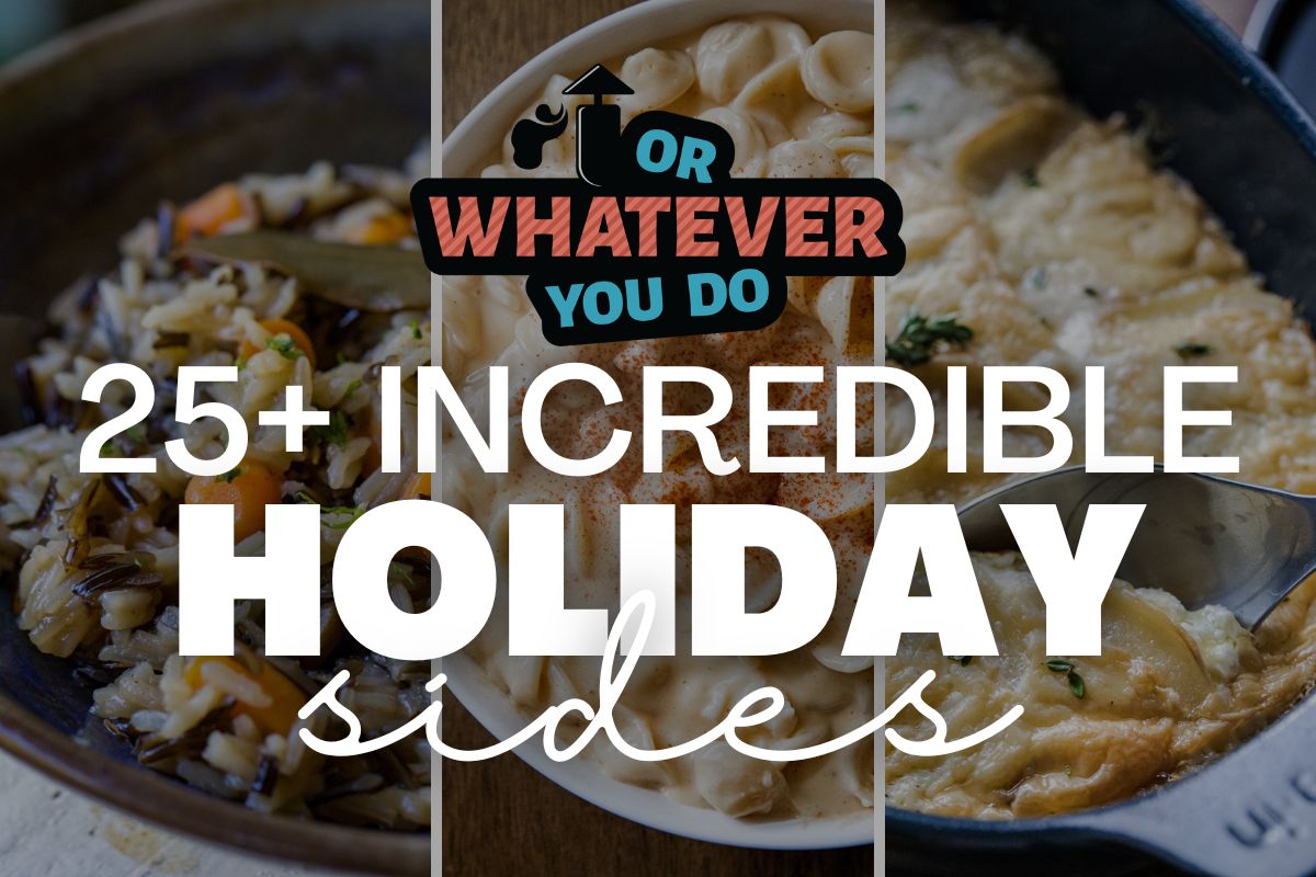 29-holiday-side-dishes-or-whatever-you-do