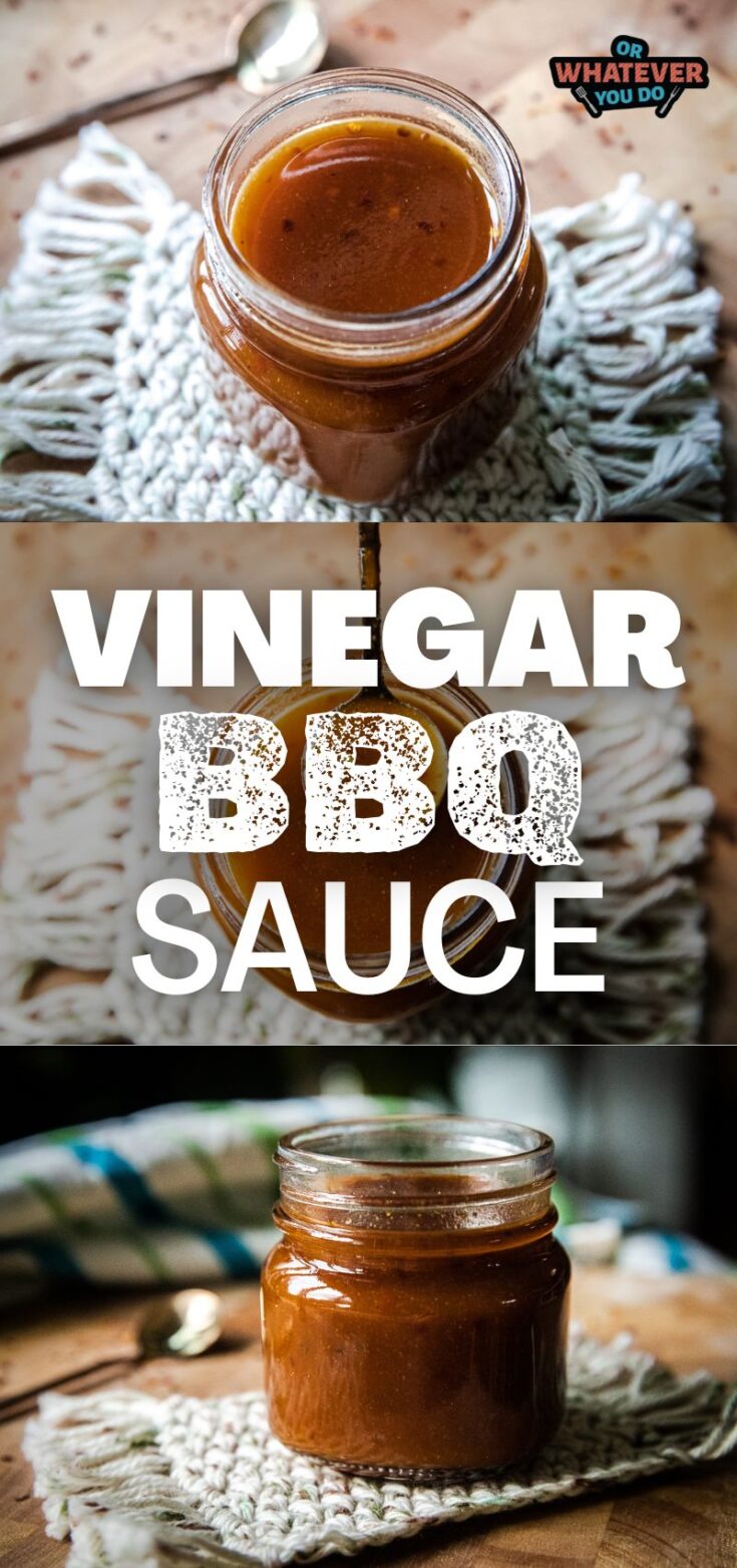 Vinegar BBQ Sauce - Or Whatever You Do