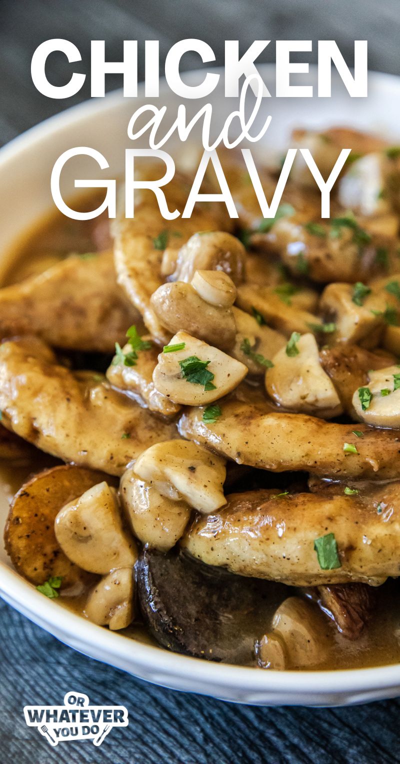 Chicken and Gravy