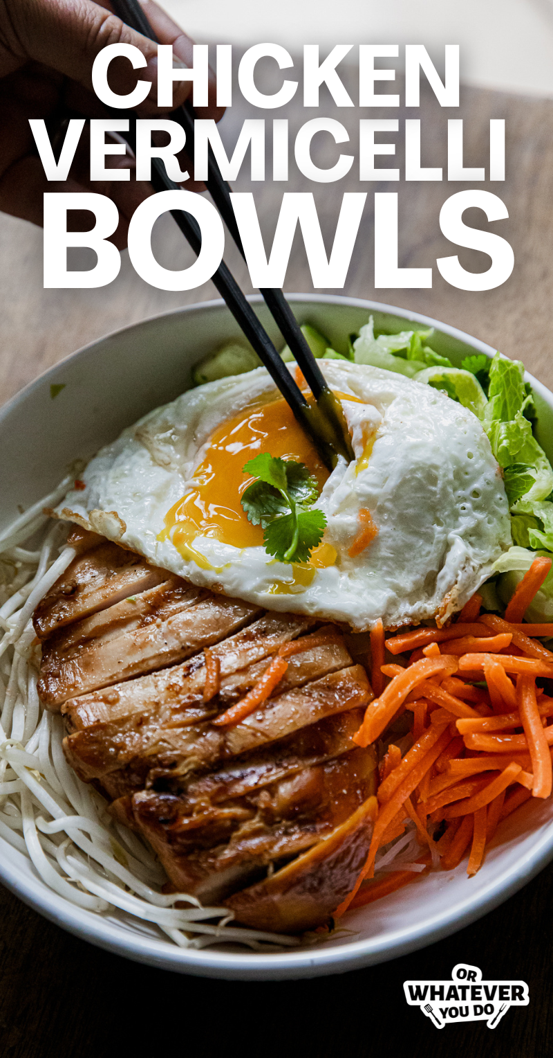 Grilled Chicken Vermicelli Bowls