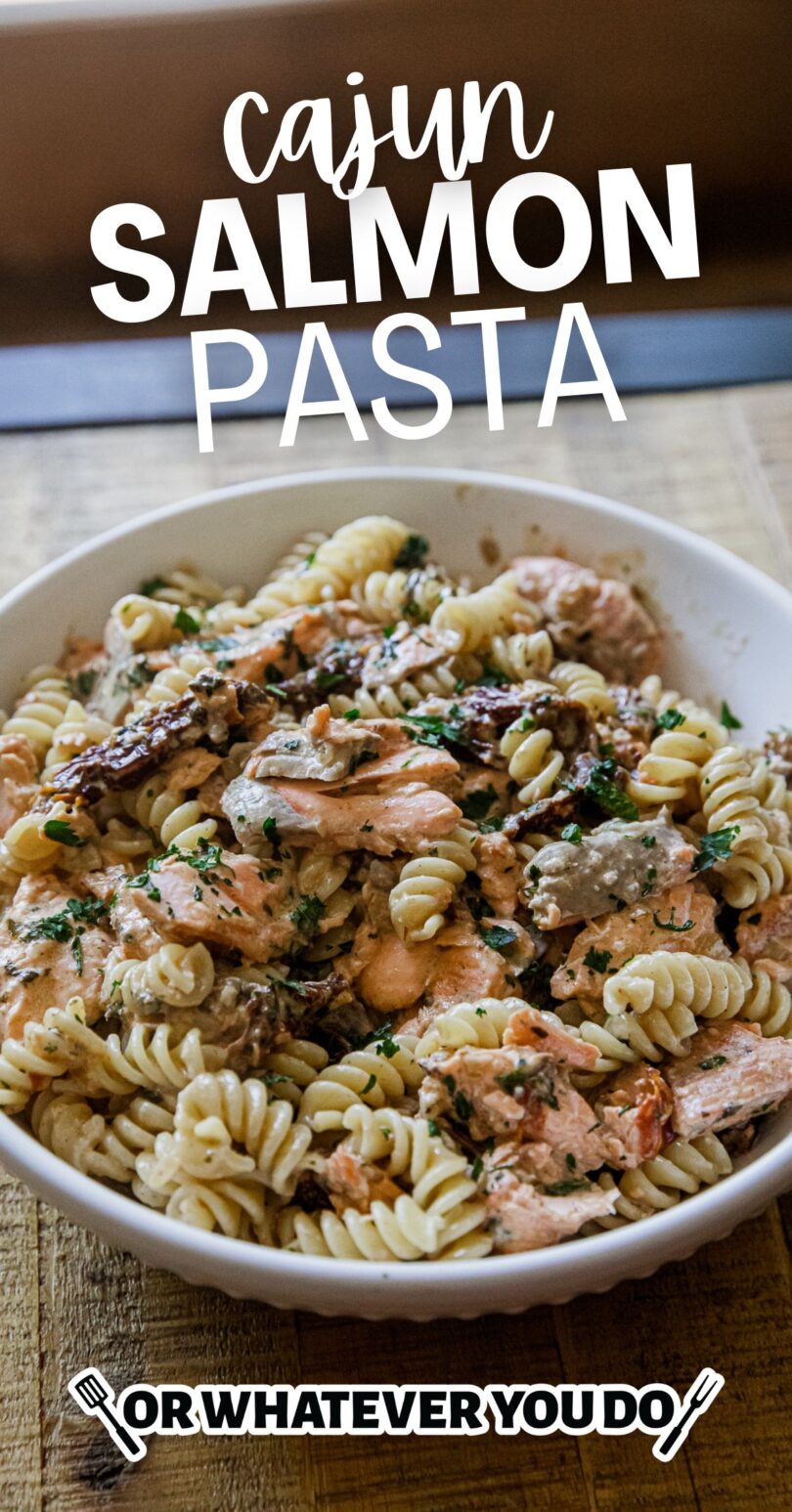 Cajun Salmon Pasta