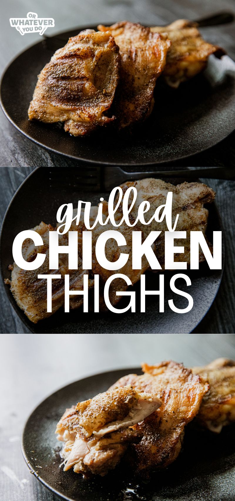 Grilled Chicken Thighs 