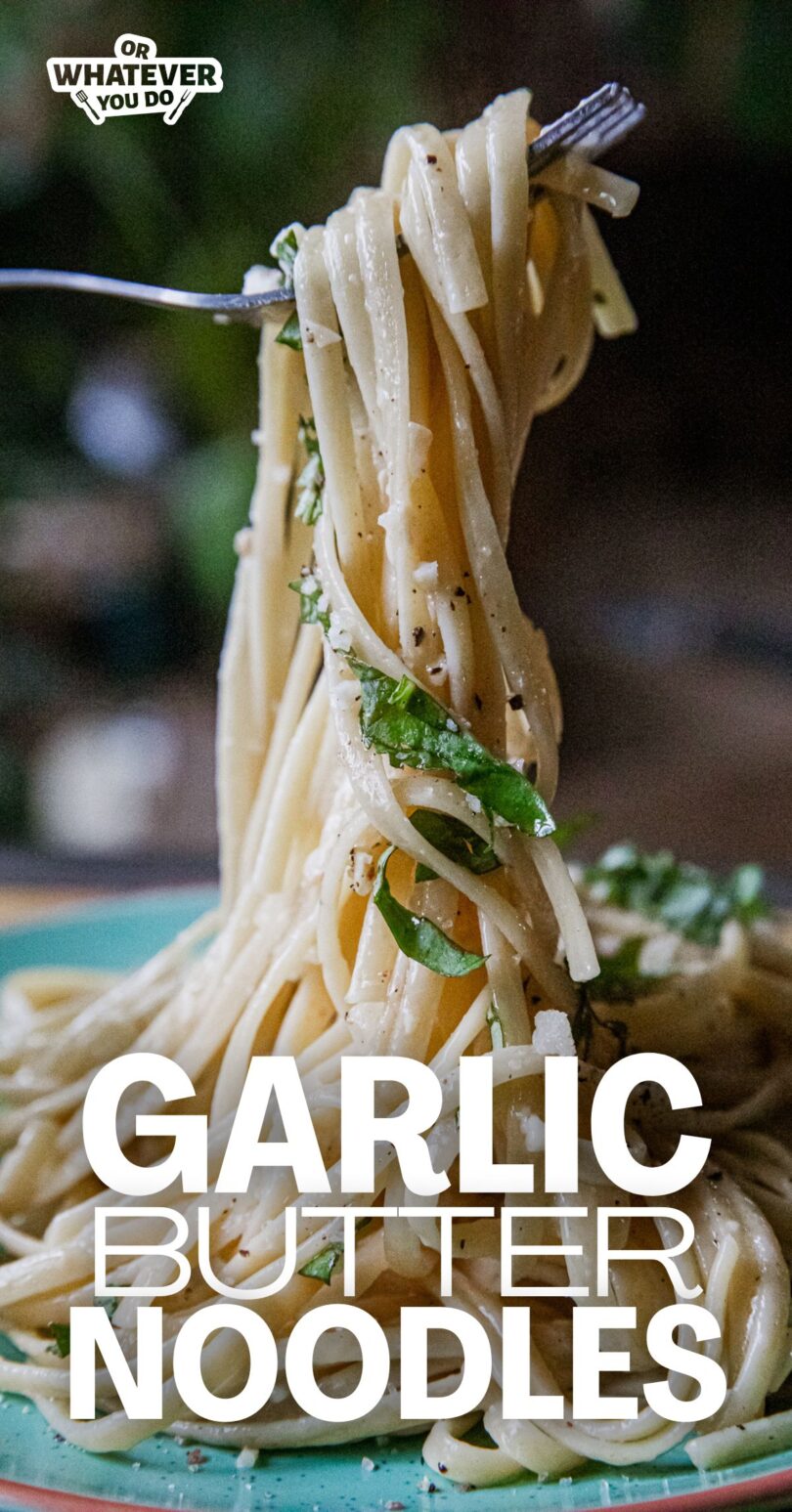 Garlic Butter Noodles