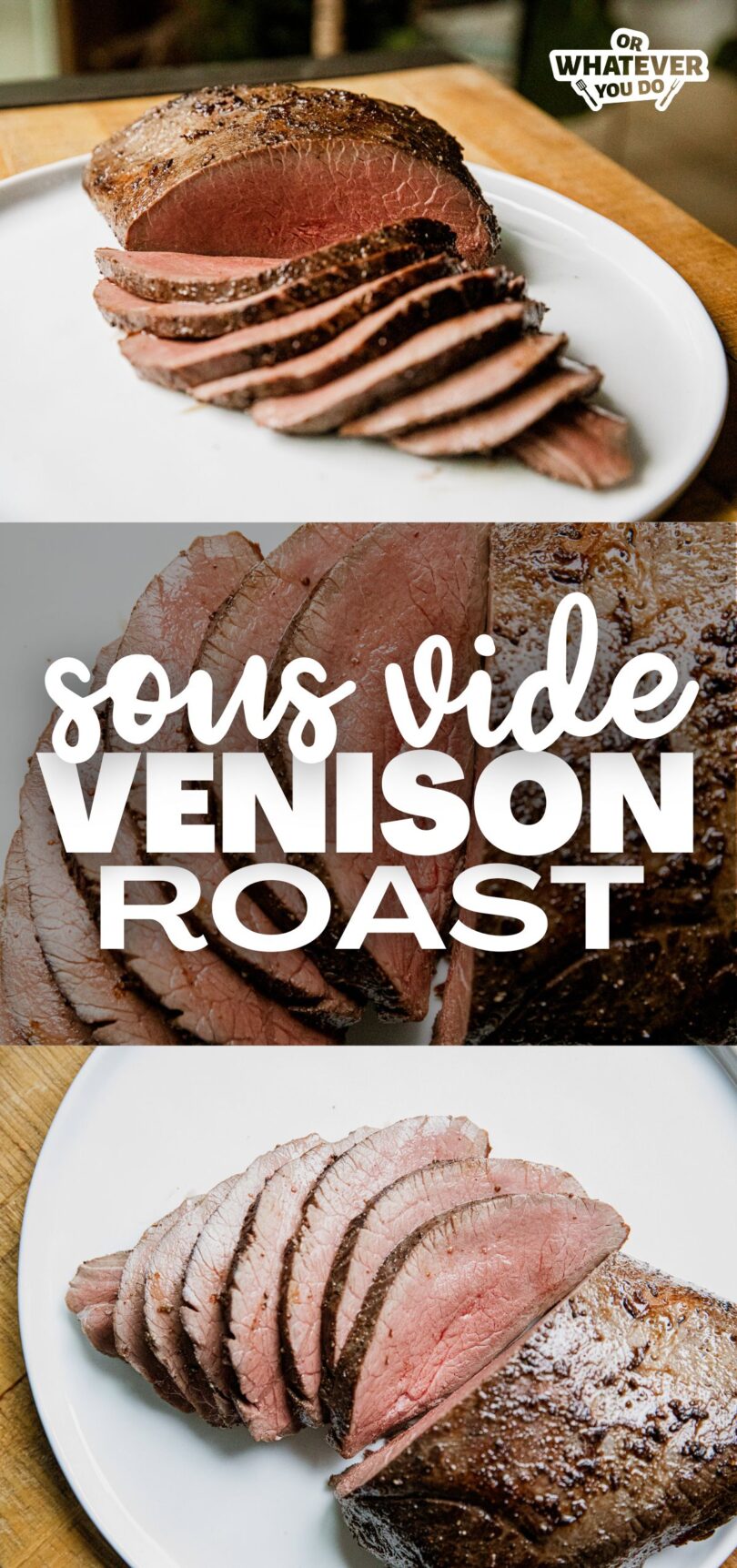 Sous Vide Venison Roast