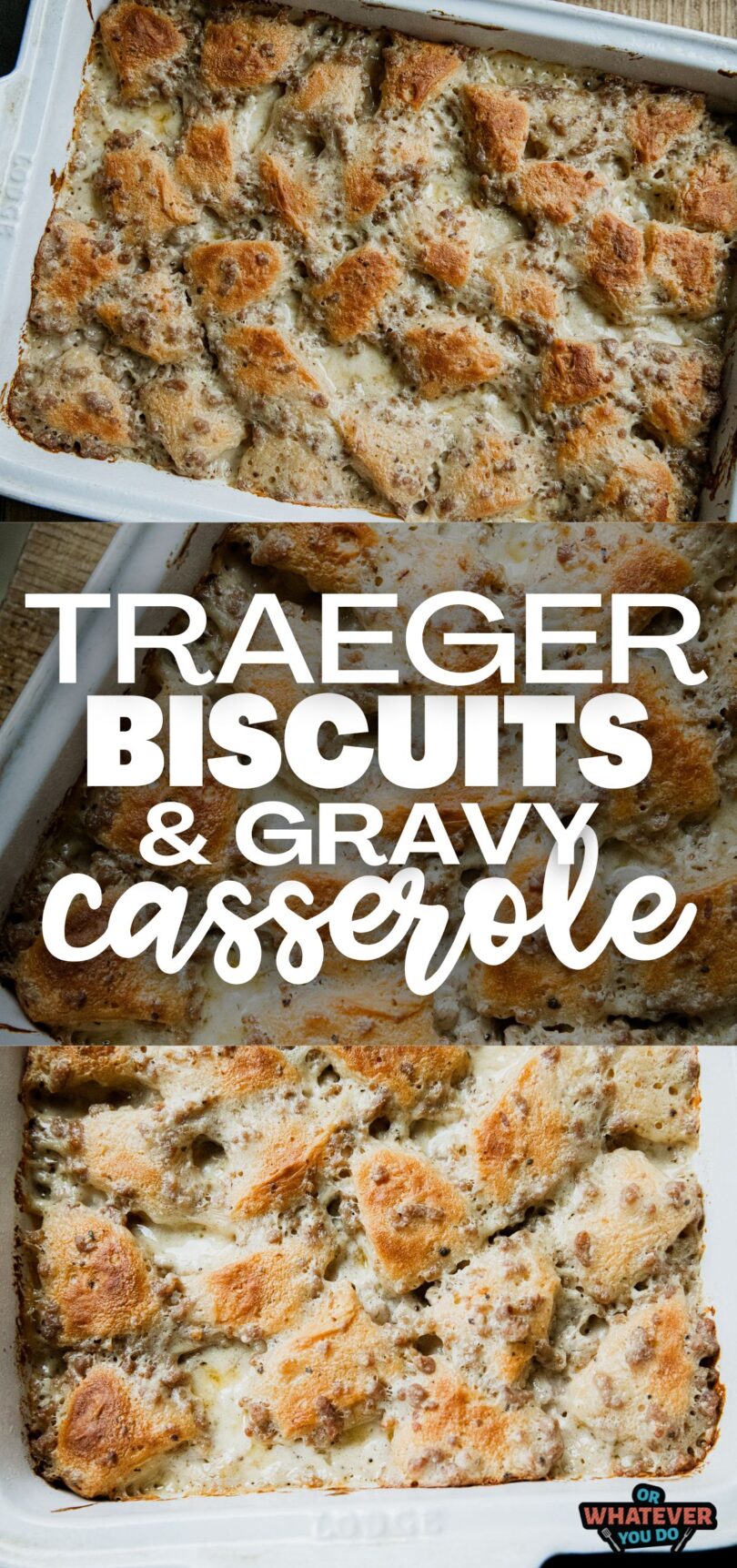 Traeger Biscuits and Gravy Casserole